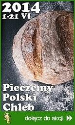 Pieczemy Polski Chleb